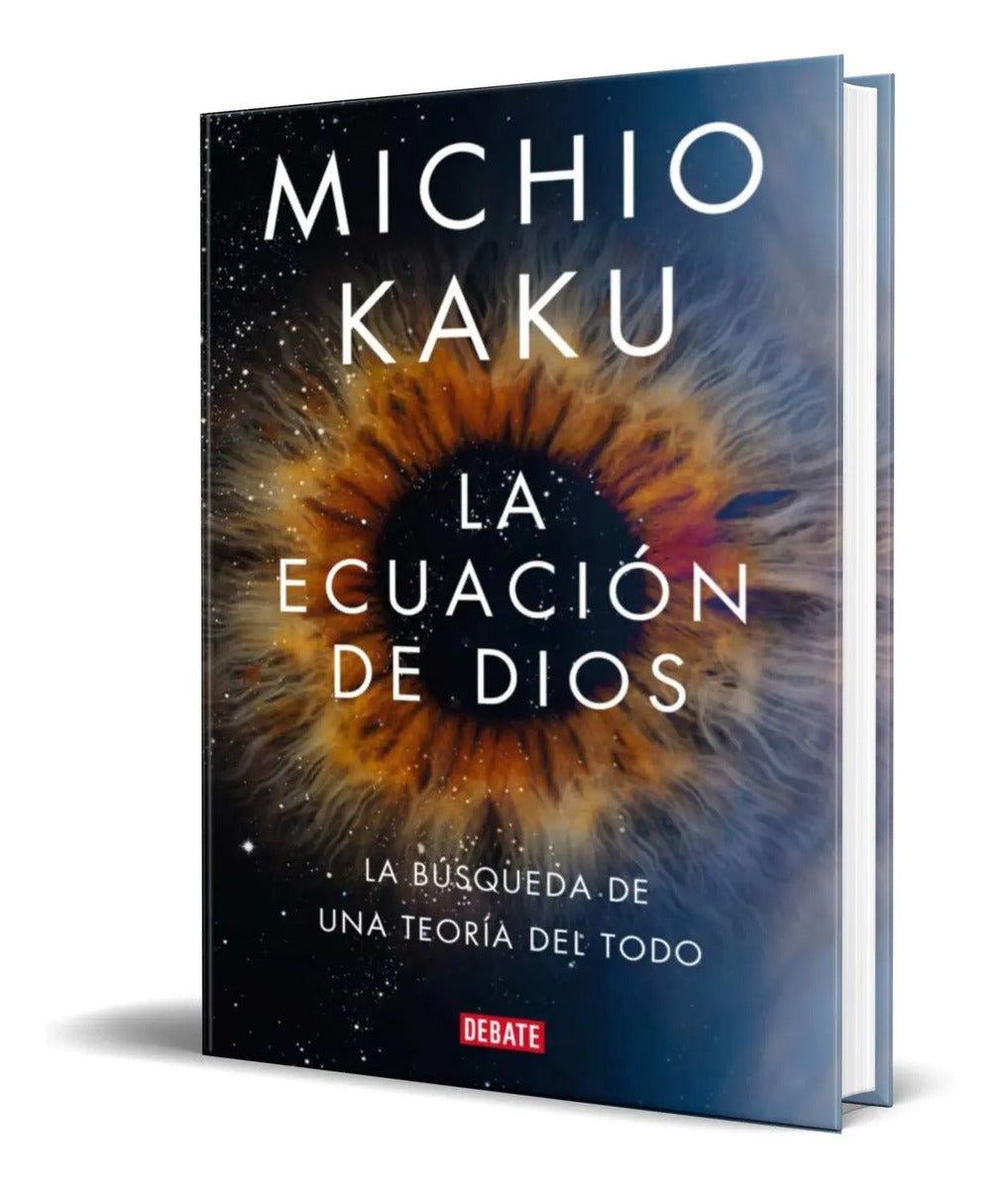 Portada de Libro La Ecuacion De Dios La Busqueda De Una Teoria Del Todo