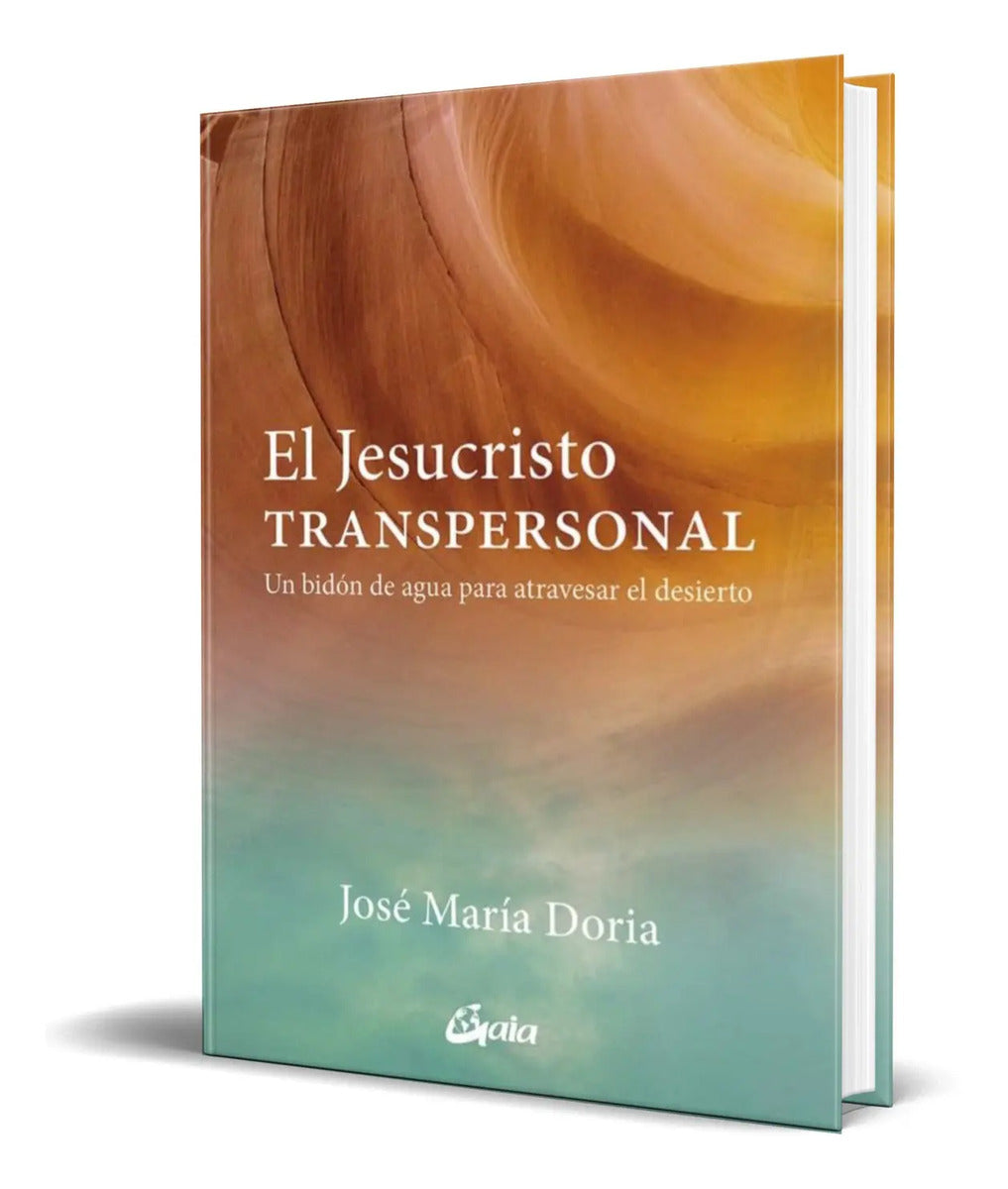 Portada de El Jesucristo Transpersonal [ Jose Maria Doria ] Original