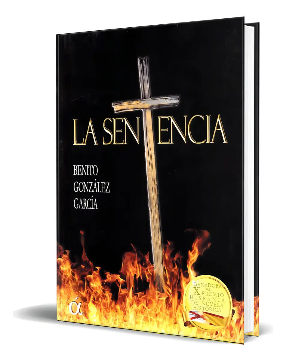 Portada de Libro La Sentencia [ Benito Gonzalez Garcia ] Original, De Benito Gonzalez Garcia. Editorial Altera, Tapa Blanda…