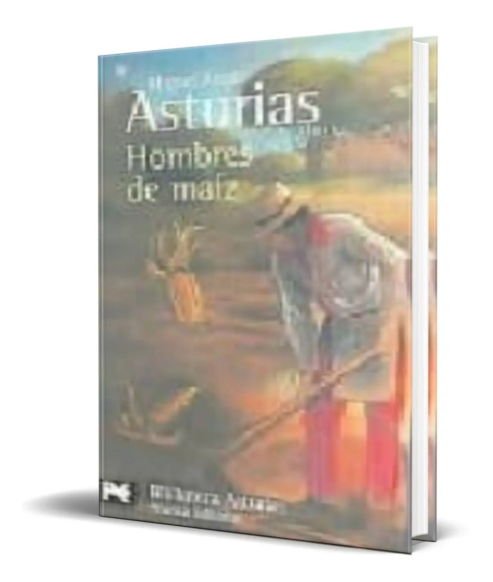 Portada de Libro Hombres De Maiz [ Miguel Angel Asturias ] Original