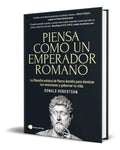 Portada de Libro Piensa Como Un Emperador Romano [ Original ]