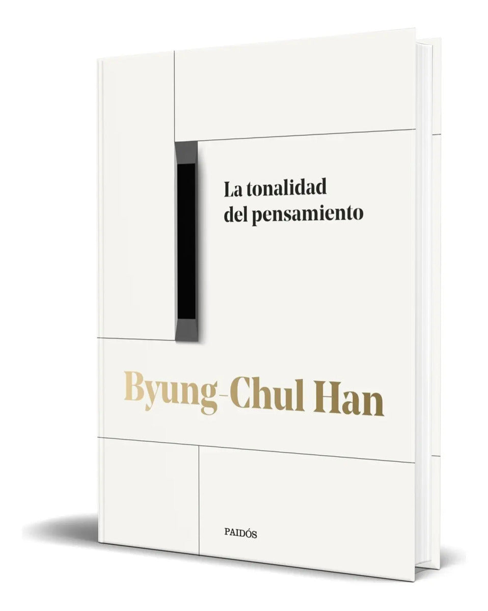 Portada de Libro La Tonalidad Del Pensamiento Byung-chul Han Original