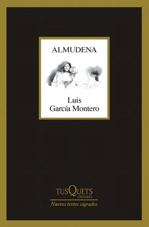 Portada de Almudena, De Luis Garcia Montero., Vol. 1. Editorial Tusquets Editores S.a., Tapa Dura En Español