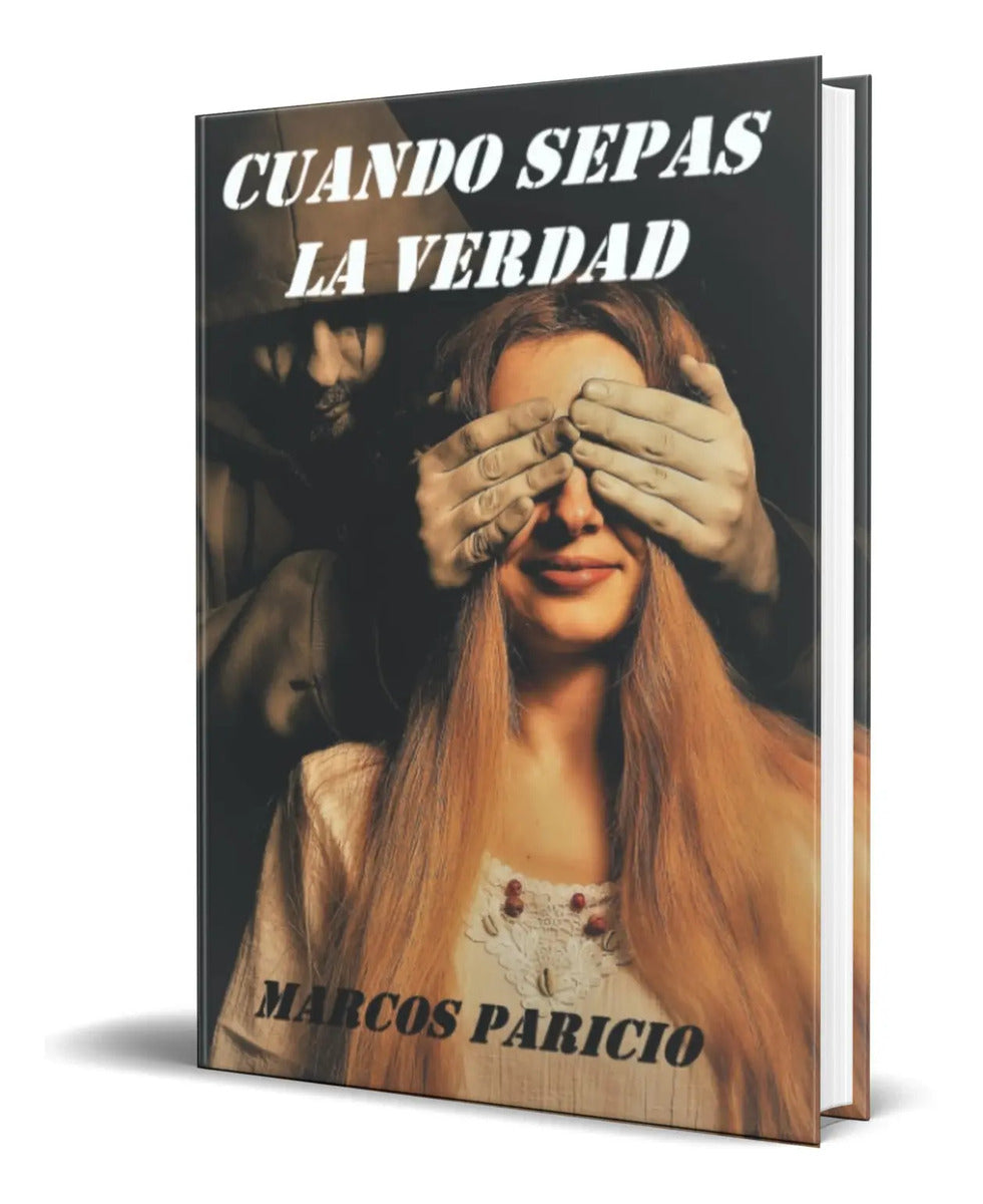 Portada de Libro Cuando Sepas La Verdad [ Marcos Paricio ] Original