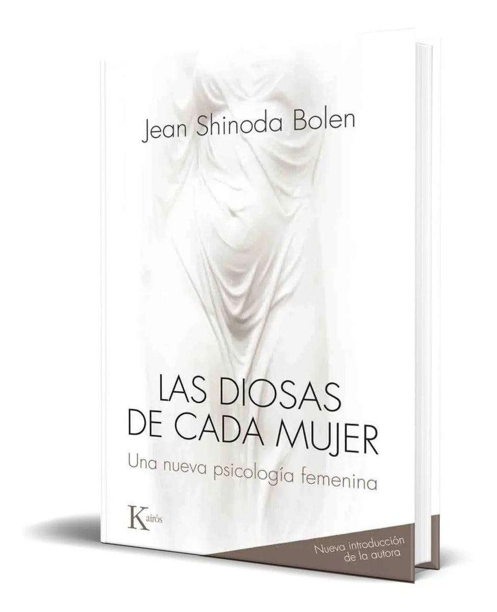 Portada de Las Diosas De Cada Mujer [ Una Nueva Psicología Femenina ]