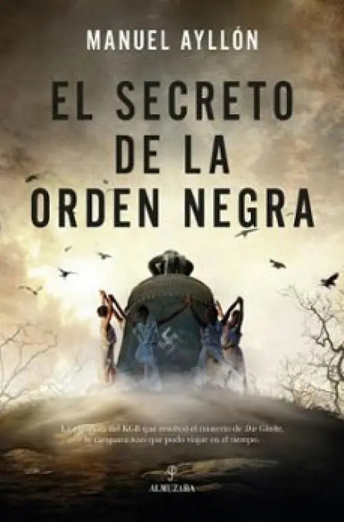 Portada de Secreto De La Orden Negra, El, De Ayllon,manuel., Vol. 1. Editorial Almuzara, Tapa Blanda En Español