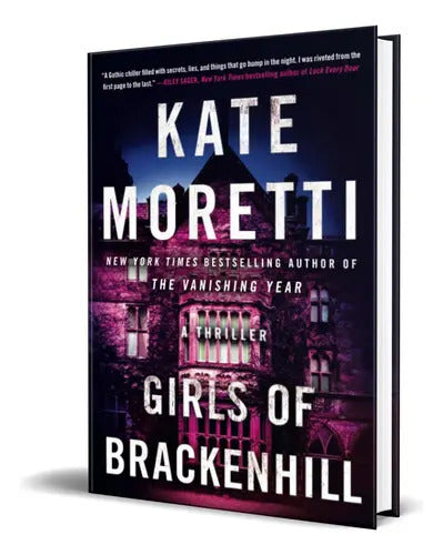 Portada de Girls Of Brackenhill: A Thriller, De Kate Moretti. Editorial Thomas & Mercer, Tapa Blanda En Inglés, 2020