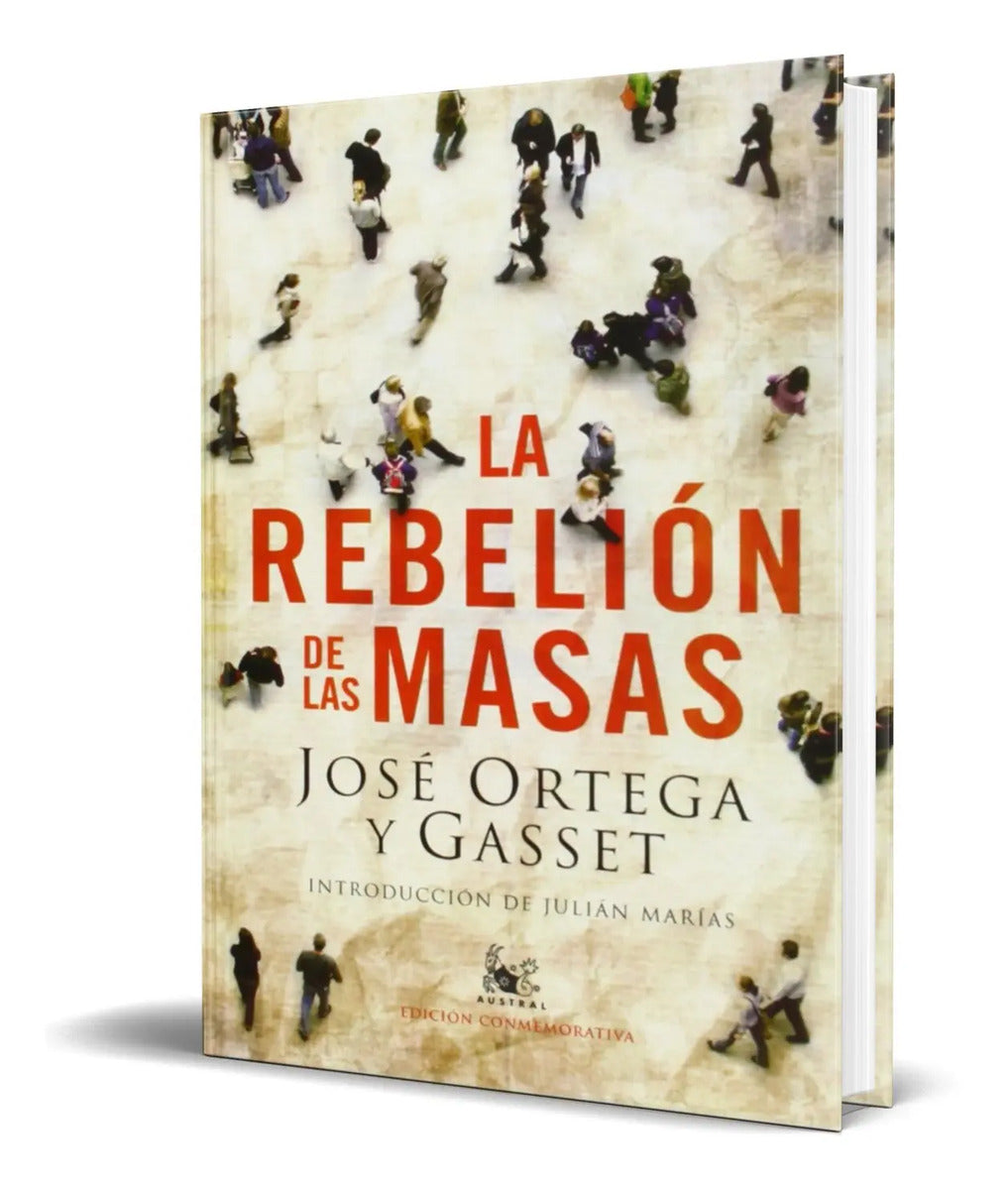 Portada de Libro La Rebelion De Las Masas [ Jose Ortega Y Gasset ]