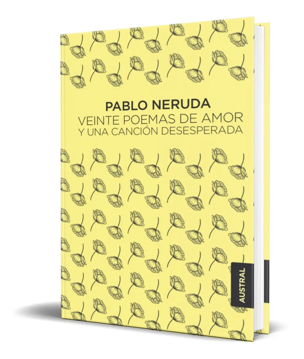 Portada de Libro Veinte Poemas De Amor Y Una Cancion Desesperada
