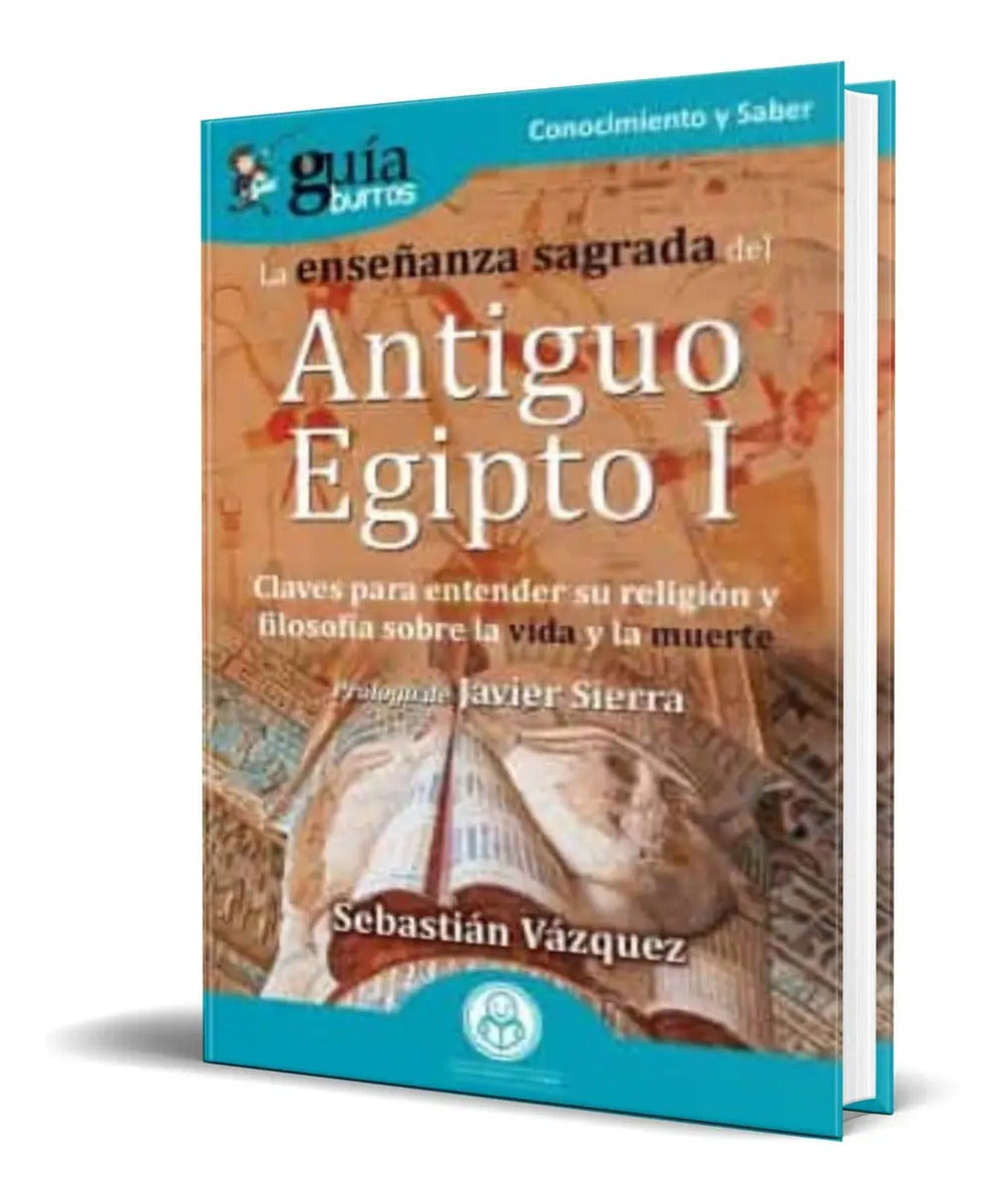 Portada de Libro La Enseñanza Sagrada Del Antiguo Egipto I [ Original ]