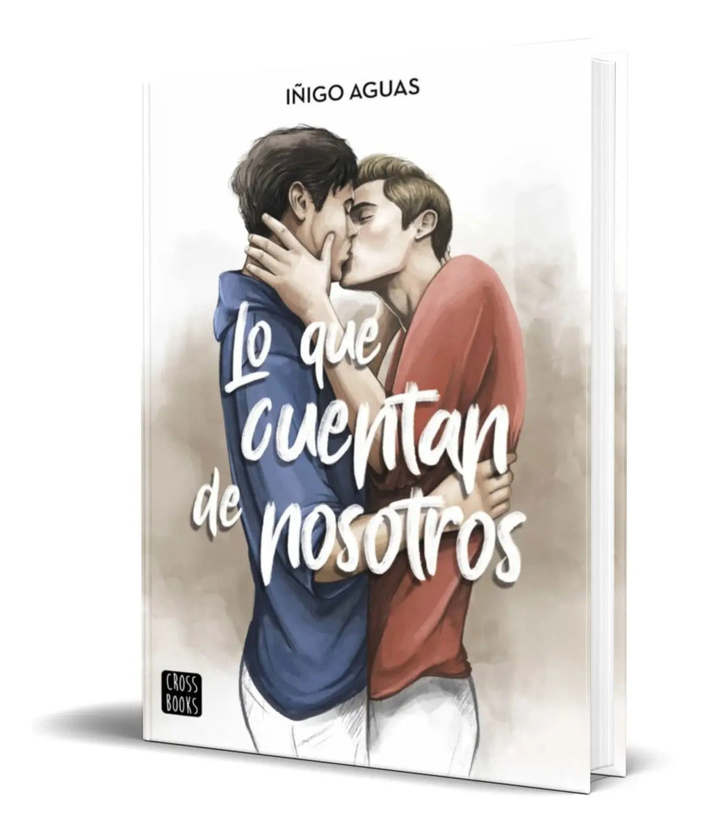 Portada de Libro Lo Que Cuentan De Nosotros [ Iñigo Aguas ] Original
