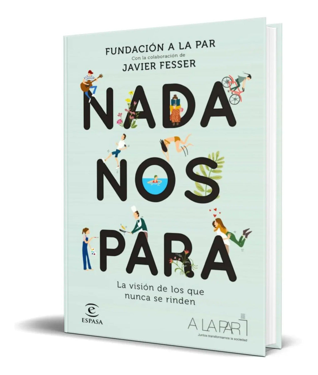 Portada de Libro Nada Nos Para [ Fundacion A La Par ] Original