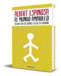 Portada de Libro El Mundo Amarillo [ Si Crees En Los Sueños ] Original