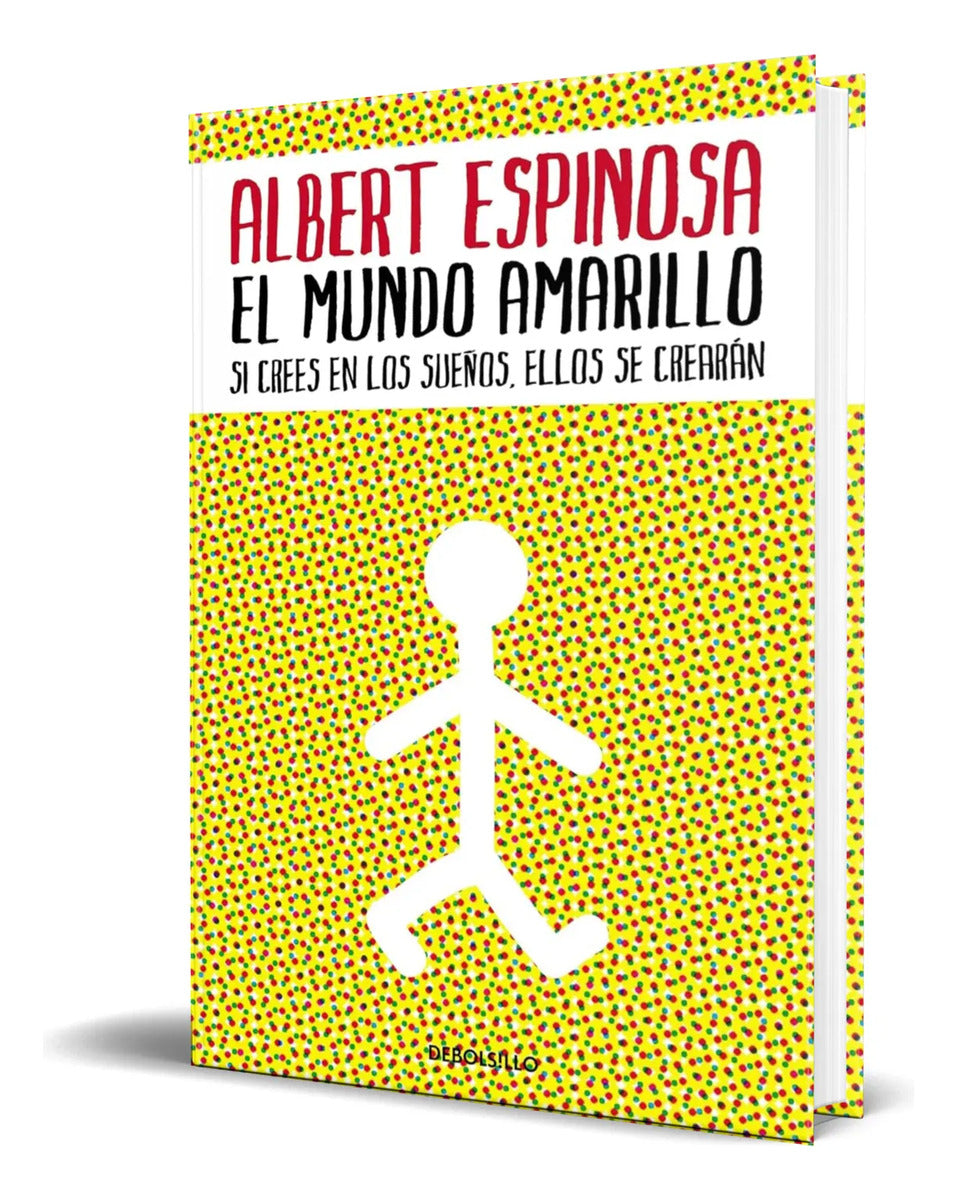 Portada de Libro El Mundo Amarillo [ Si Crees En Los Sueños ] Original