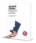 Portada de Libro Elogio De La Duda [ Victoria Camps ] Original