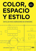 Portada de Color, Espacio Y Estilo: Detalles Para Diseñadores De Interiores: No Aplica, De Chris Grimley, Mimi Love. Serie N…