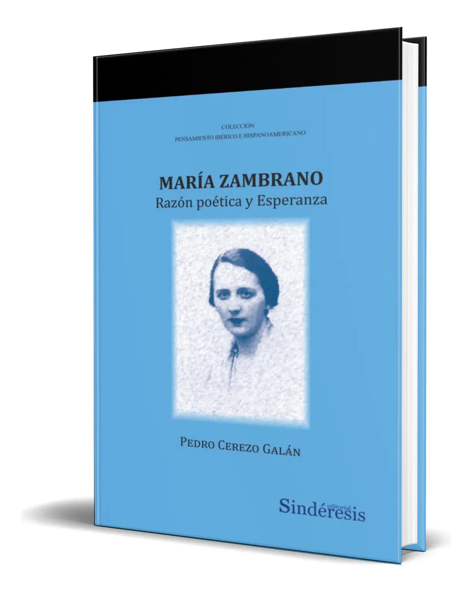 Portada de Libro María Zambrano [ Razón Poética Y Esperanza ] Original