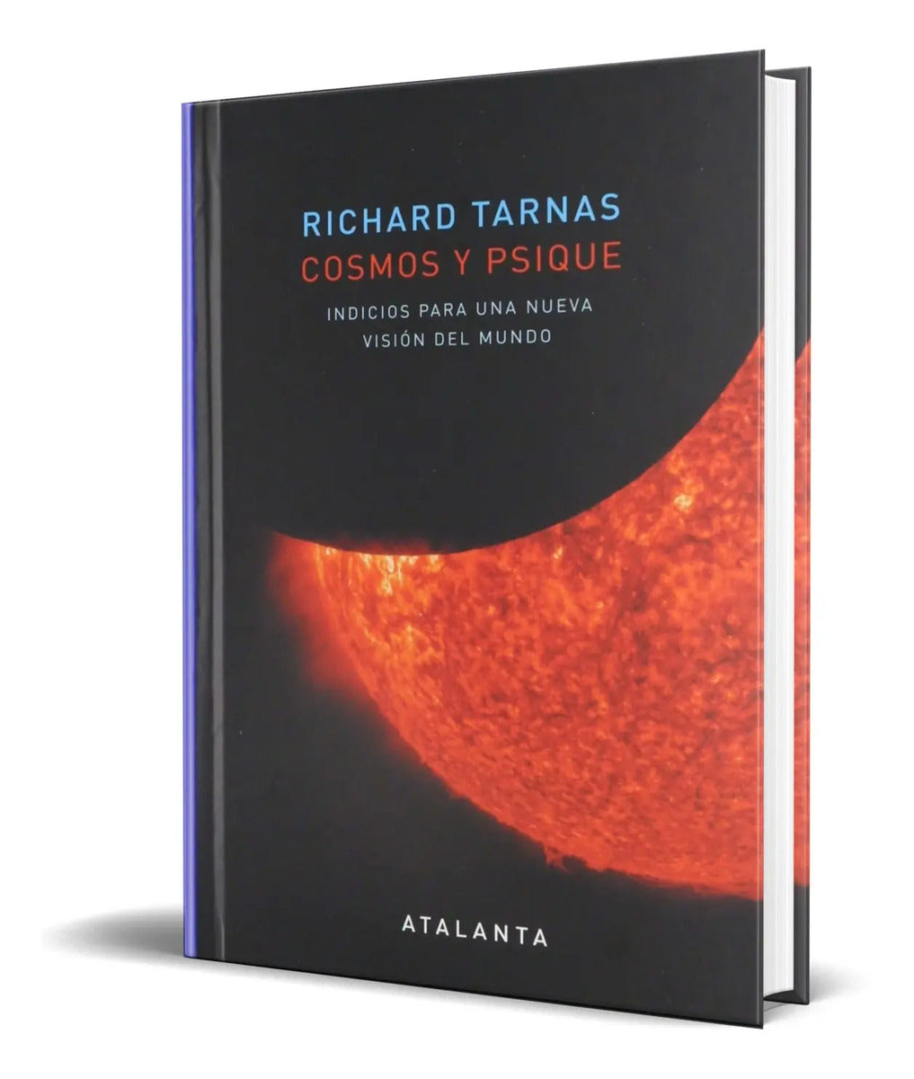 Portada de Cosmos Y Psique [ Indicios Para Una Nueva Visión Del Mundo ]