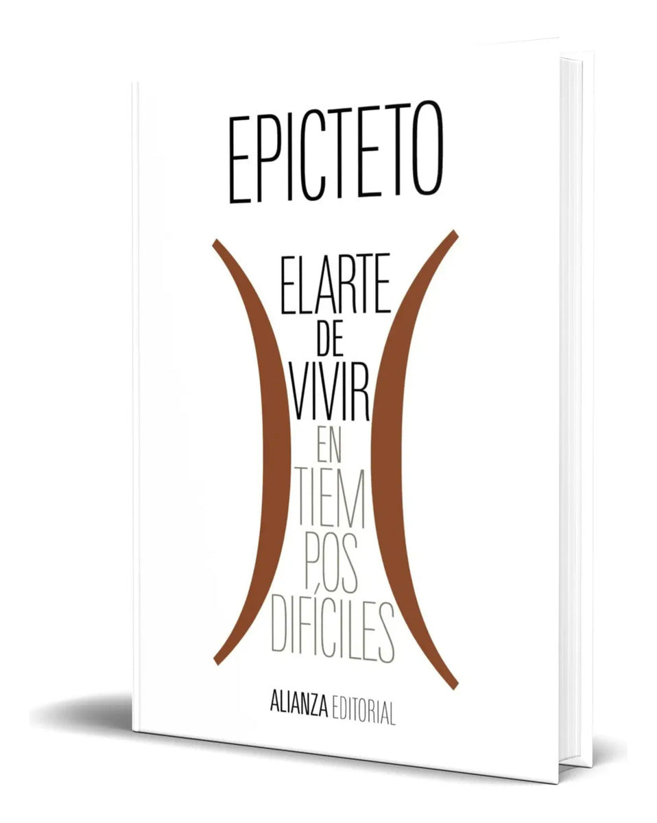 Portada de Libro El Arte De Vivir [ En Tiempos Difíciles ] Original