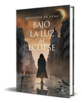 Portada de Libro Bajo La Luz Del Eclipse [ Mercedes De Vega ] Original
