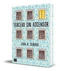 Portada de Libro Tercero Sin Ascensor [ Lara A. Serodio ] Original