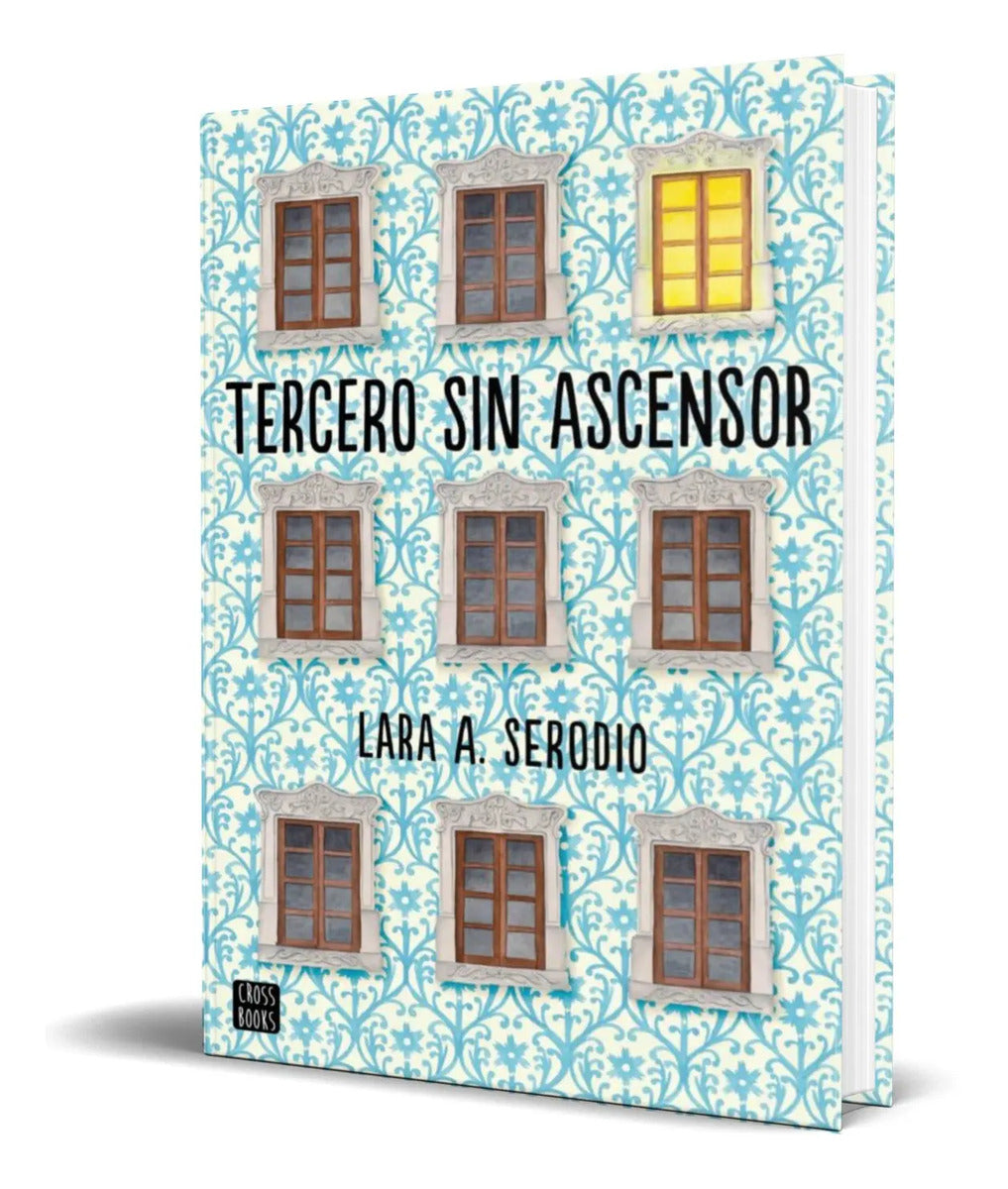 Portada de Libro Tercero Sin Ascensor [ Lara A. Serodio ] Original
