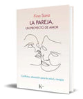 Portada de La Pareja Un Proyecto De Amor [ Fina Sanz Ramon ] Original