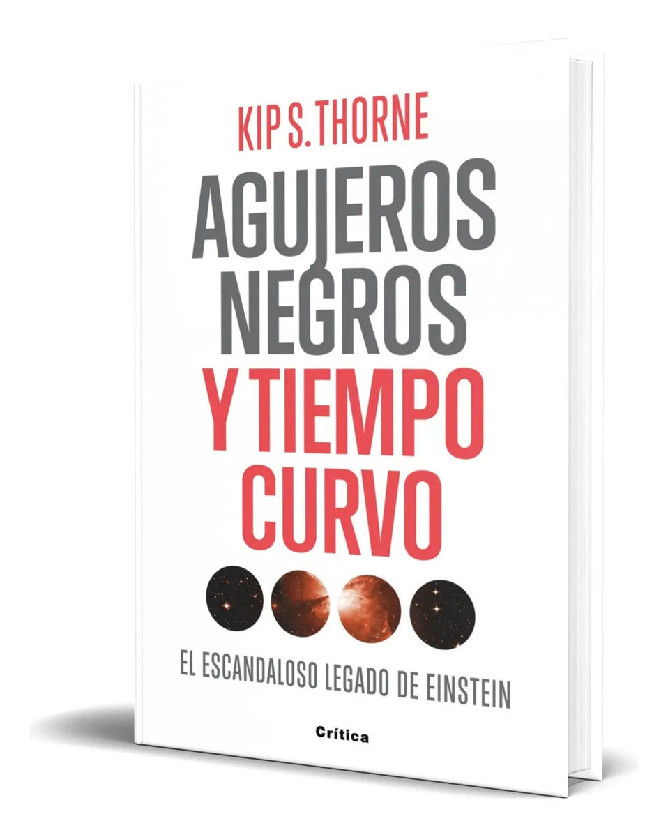 Portada de Libro Agujeros Negros Y Tiempo Curvo Kip S. Thorne Original
