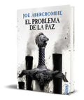 Portada de Libro El Problema De La Paz [ Joe Abercrombie ] Original