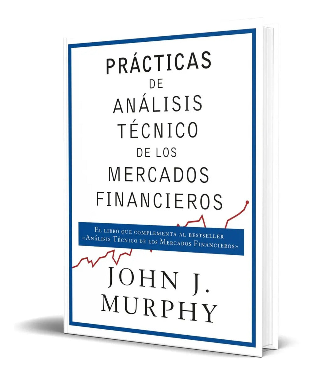 Portada de Prácticas De Análisis Técnico De Los Mercados Financieros