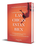 Portada de Libro Las Chicas Están Bien [ Ilaria Bernardini ] Original