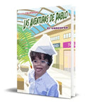 Portada de Las Aventuras De Pablo, De Ramón Calatayud. Editorial Independently Published, Tapa Blanda En Español, 2021