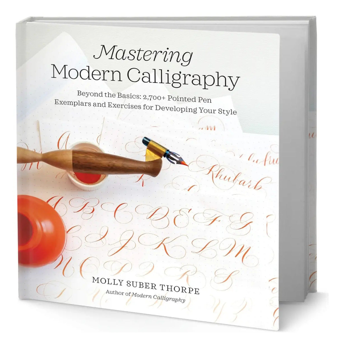 Portada de Mastering Modern Calligraphy [ Exemplars And Exercises ]
