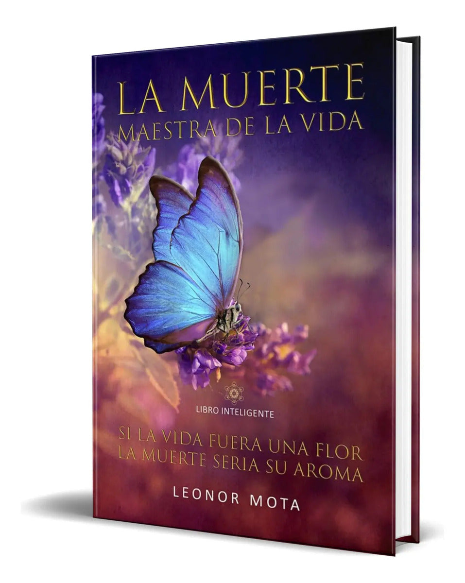 Portada de Libro La Muerte Maestra De La Vida [ Leonor Mota ] Original