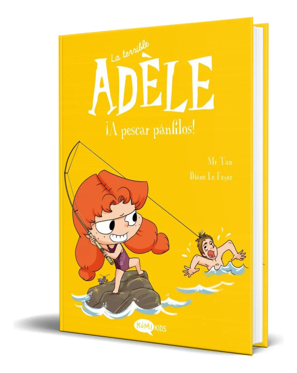 Portada de Cómic La Terrible Adèle [ ¡a Pescar Pánfilos! ] Original