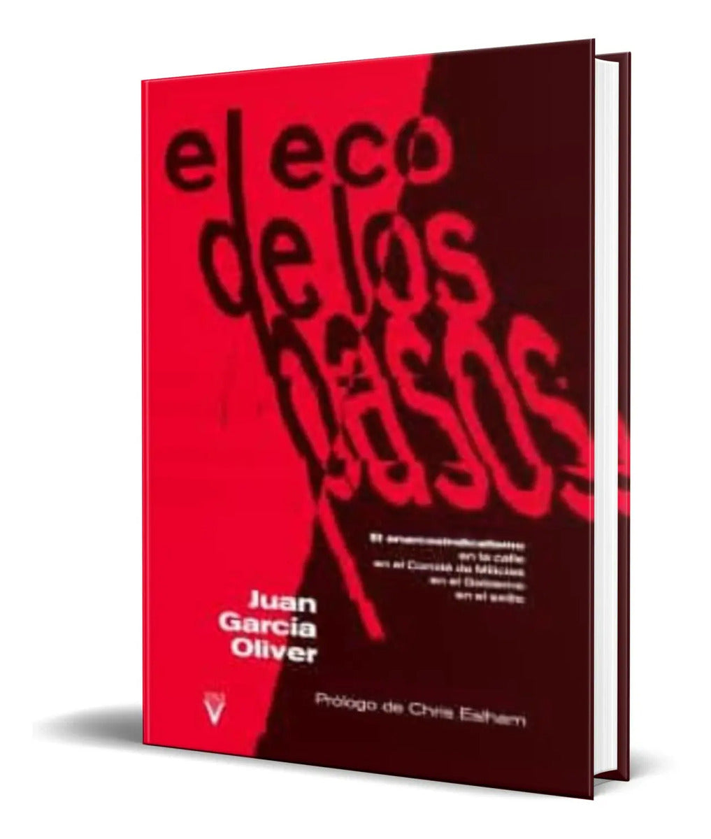 Portada de Libro El Eco De Los Pasos [ Juan Garcia Oliver ] Original