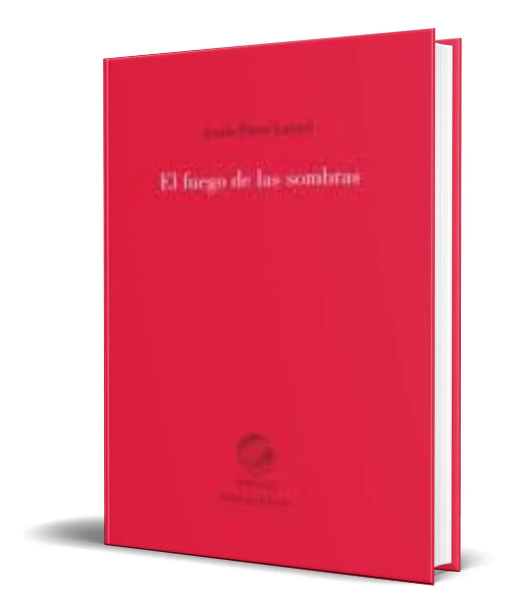Portada de Libro El Fuego De Las Sombras [ Anais Perez Layed ] Original