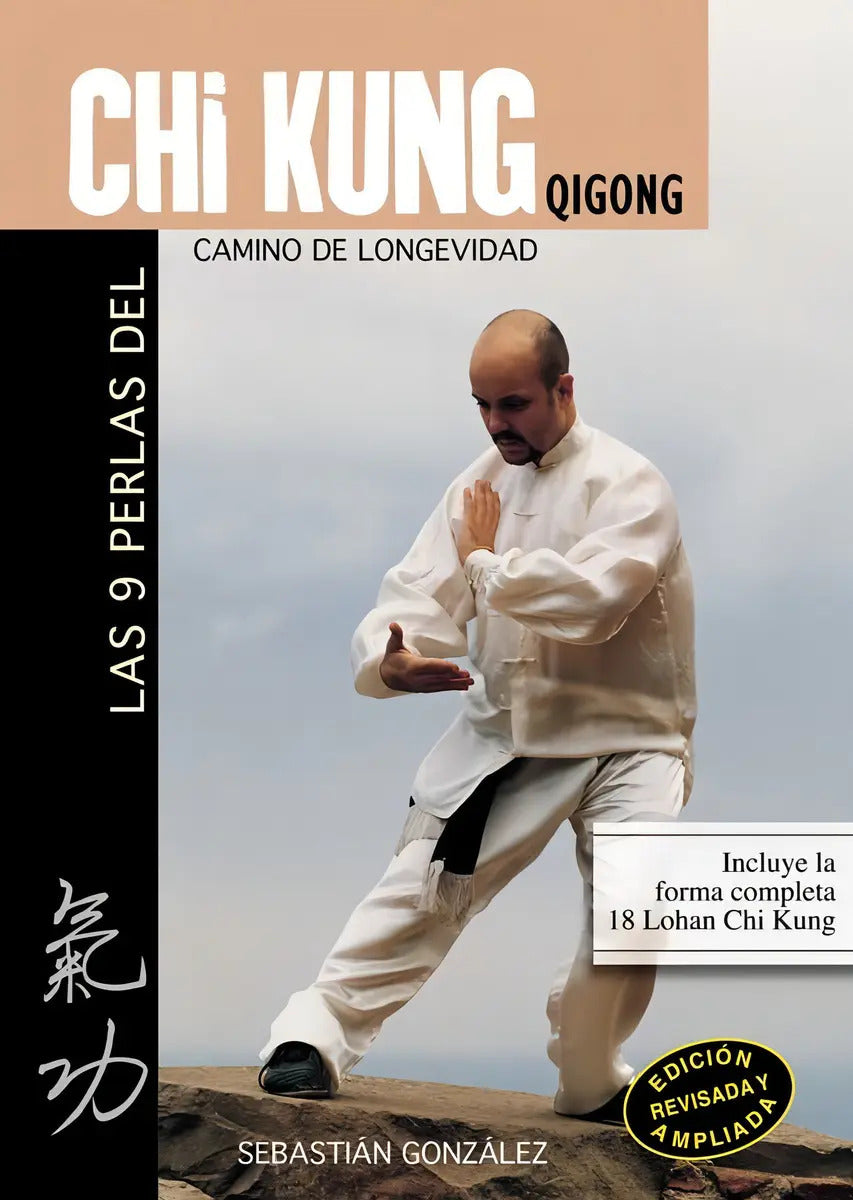 Portada de Las 9 Perlas Del Chi Kung (qi Gong), De Gonzale, J.sebastian. Editorial Editorial Alas, Tapa Blanda En Español