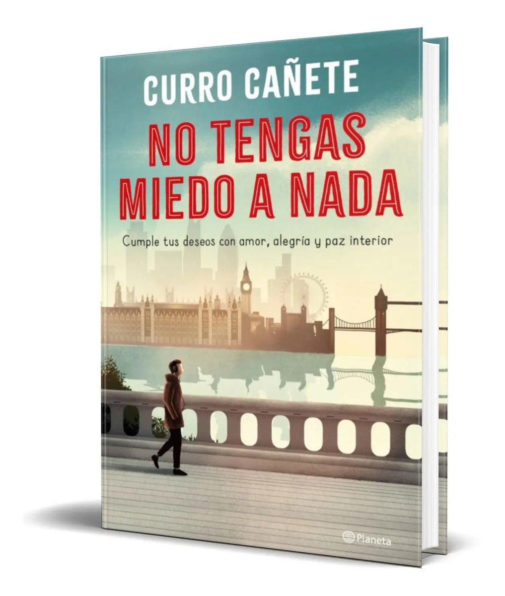 Portada de Libro No Tengas Miedo A Nada [ Curro Cañete ] Original