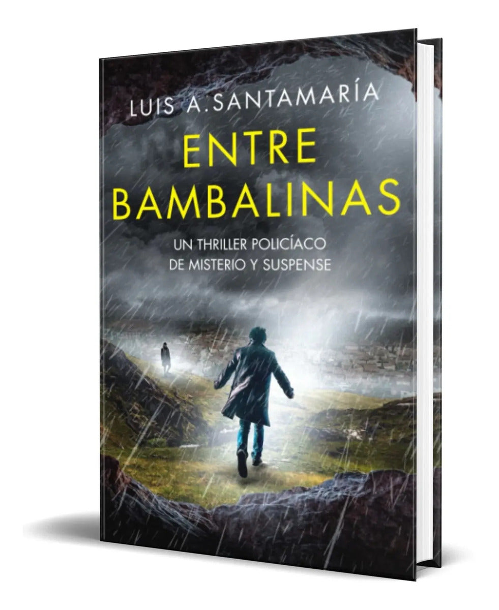 Portada de Libro Entre Bambalinas Un Thriller Policíaco De Misterio