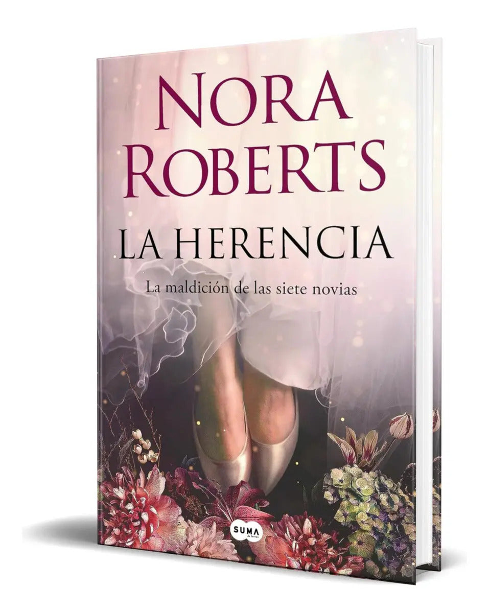 Portada de Libro La Herencia La Maldición De Las Siete Novias Original: La Maldición De Las Siete Novias, De Nora Roberts.,…
