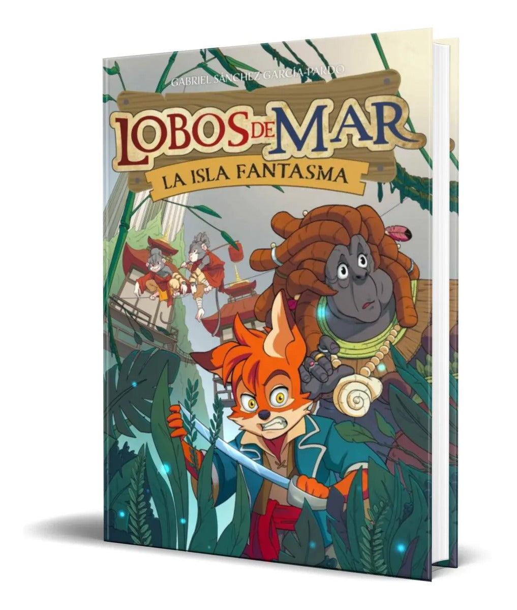 Portada de Libro Lobos De Mar 2 [ La Isla Fantasma ] Original