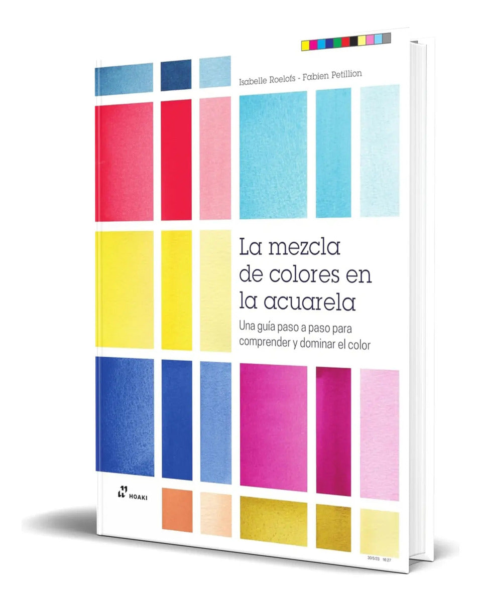 Portada de Libro La Mezcla De Colores En La Acuarela [ Original ]