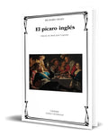Portada de Libro El Pícaro Inglés [ Richard Head ] Original, De Richard Head. Editorial Ediciones Cátedra, Tapa Blanda En Es…