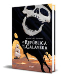 Portada de Libro La Republica De La Calavera [ Ronan Toulhoat] Original, De Ronan Toulhoat. Editorial Yermo Ediciones, Tapa…