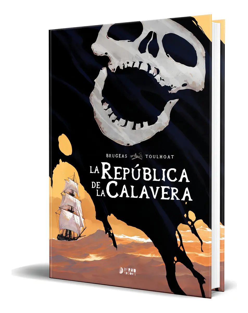 Portada de Libro La Republica De La Calavera [ Ronan Toulhoat] Original, De Ronan Toulhoat. Editorial Yermo Ediciones, Tapa…