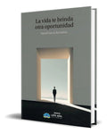 Portada de Libro La Vida Te Brinda Otra Oportunidad [ Original ]