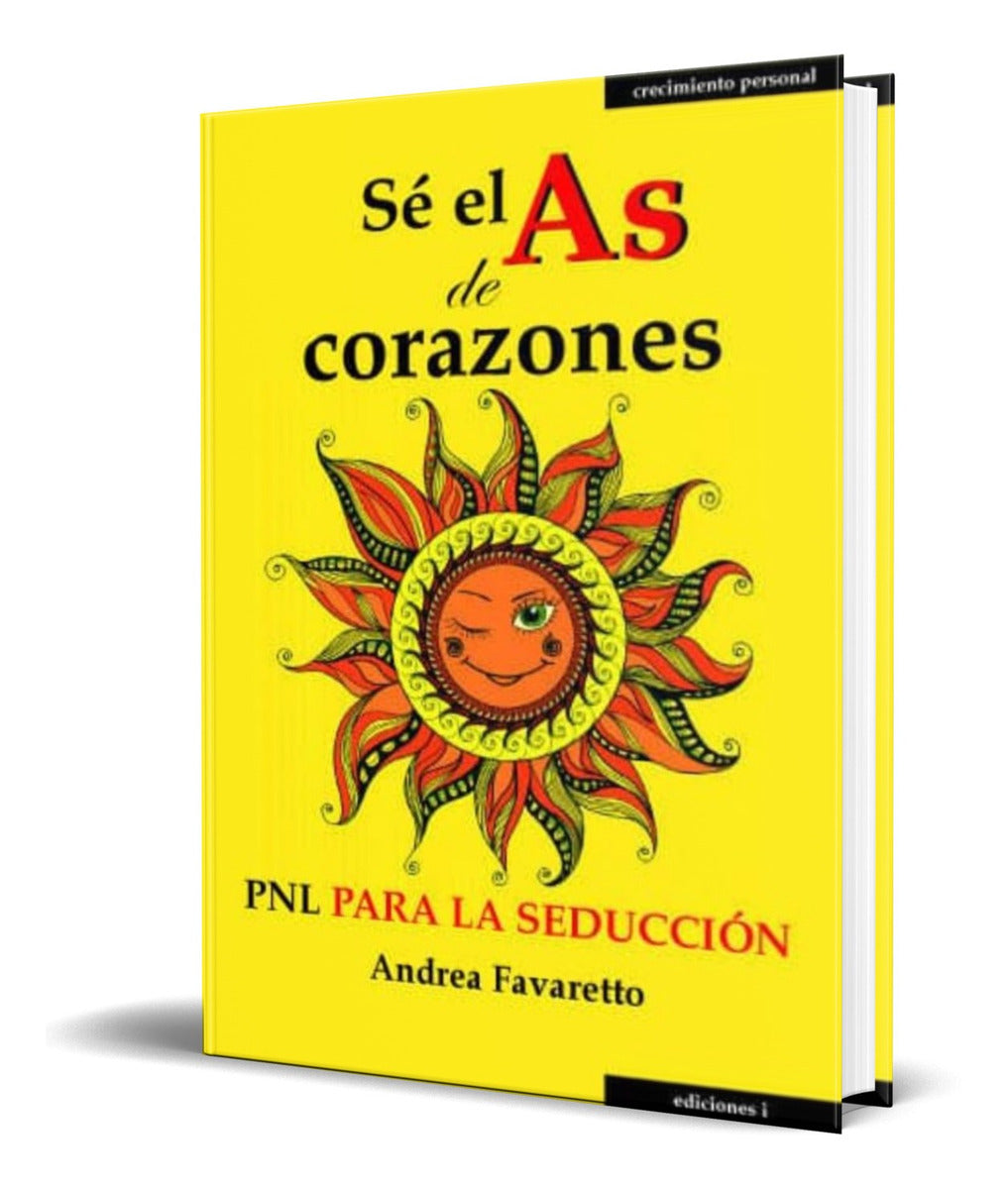 Portada de Libro Se El As De Corazones [ Andrea Favaretto ] Original