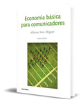 Portada de Libro Economía Básica Para Comunicadores [ Original ]