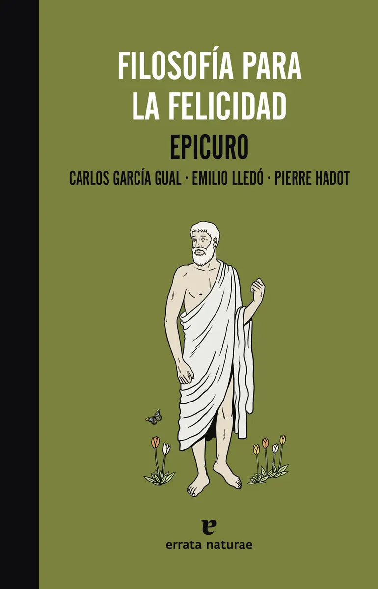 Portada de Filosofia Para La Felicidad - Epicuro